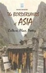 Mark Bender - The Borderlands of Asia