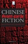 Zhansui Yu - Chinese Avant-garde Fiction