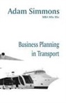 Adam Simmons - Business Planning in Transport