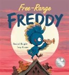 Rachel Bright, Izzy Evans - Free-Range Freddy
