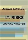 Andreas Sofroniou - I.T. RISKS LOGICAL ANALYSIS