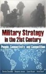 Susan Bryant, Charles Cleveland, Benjamin Jensen - Military Strategy in the 21st Century