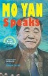 Mo Yan - Mo Yan Speaks