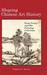 Katharine P Burnett - Shaping Chinese Art History