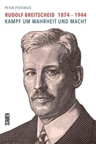 Peter Pistorius, Martin Schulz - Rudolf Breitscheid 1874 - 1944