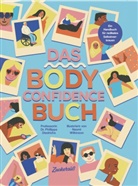Phillippa Diedrichs, Naomi Wilkinson, Zuckersüß Verlag, Naomi Wilkinson - Das Body Confidence Buch. Ein Handbuch für radikales Selbstvertrauen