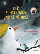 Nadine Brun-Cosme, Plumapi, Plumapi - Der Schneemann und seine Nase
