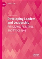 David V Day, David V. Day - Developing Leaders and Leadership