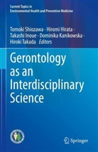 Hiromi Hirata, Takashi Inoue, Takashi Inoue et al, Dominika Kanikowska, Tomoki Shiozawa, Hiroki Takada - Gerontology as an Interdisciplinary Science