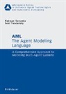 Radovan Cervenka, Ivan Trencansky - The Agent Modeling Language - AML