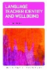 Anne Feryok - Language Teacher Identity and Wellbeing