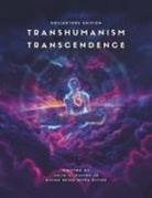 Julio Castro Jr - Transhumanism Transcendence Collectors Edition