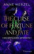 Anne Herzel - The Curse of Fortune and Fate