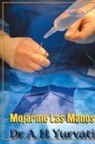 A. H. Yurvati - Mojarme Las Manos