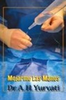 A. H. Yurvati - Mojarme Las Manos
