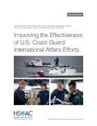 Dan Abel, Emily Hoch, Benjamin J Sacks, Scott Savitz, Sarah Weilant - Improving the Effectiveness of U.S. Coast Guard International-Affairs Efforts