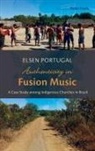 Elsen Portugal - Authenticity in Fusion Music