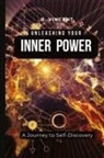 B. Vincent - Unleashing Your Inner Power