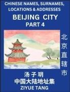Ziyue Tang - Beijing City Municipality (Part 4)- Mandarin Chinese Names, Surnames, Locations & Addresses, Learn Simple Chinese Characters, Words, Sentences with Simplified Characters, English and Pinyin