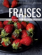 Pierre-Emmanuel Malissin - Fraises