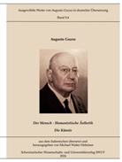 Augusto Guzzo, Michael Walter Hebeisen - Humanistische Ästhetik