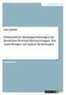 Lena Schmidt - Frühkindliche Bindungserfahrungen bei Borderline-Persönlichkeitsstörungen. Ihre Auswirkungen auf spätere Beziehungen
