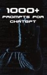 Arnold Issac - 1000+ Prompts for ChatGPT