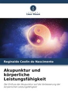 Reginaldo Ceolin do Nascimento - Akupunktur und körperliche Leistungsfähigkeit