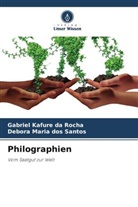 Gabriel Kafure Da Rocha, Debora Maria Dos Santos - Philographien