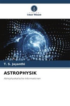 T S Jayanthi, T. S. Jayanthi - ASTROPHYSIK
