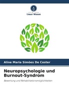 Aline Maria Simões de Coster - Neuropsychologie und Burnout-Syndrom
