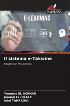 Youness EL ACHHAB, Jaouad EL HILALY, Adel TAHRAOUI - Il sistema e-Takwine
