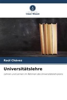 Raúl Chávez - Universitätslehre