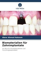 ABRAR AHMAD HAKEEM - Biomaterialien für Zahnimplantate