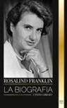 United Library - Rosalind Franklin