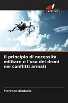 Florence Akubuilo - Il principio di necessità militare e l'uso dei droni nei conflitti armati