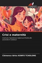 Clémence Idriss KONFO TCHOLONG - Crisi e maternità