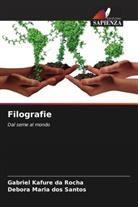 Gabriel Kafure Da Rocha, Debora Maria Dos Santos - Filografie