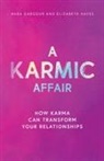 Rhea Gargour, Liz Hayes - A Karmic Affair