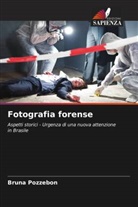 Bruna Pozzebon - Fotografia forense