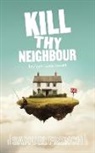 Lucie Lovatt, Lucie Lovatt - Kill Thy Neighbour