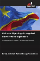 Louis AKILIMALI Kahumbungu Chiririmbo - Il flusso di profughi congolesi nel territorio ugandese