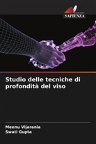 Swati Gupta, Meenu Vijarania - Studio delle tecniche di profondità del viso