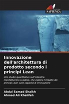 Ahmad Ali Khalifeh, Abdul Samad Shaikh - Innovazione dell'architettura di prodotto secondo i principi Lean