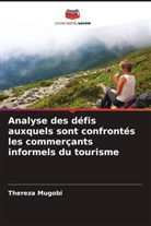 Thereza Mugobi - Analyse des défis auxquels sont confrontés les commerçants informels du tourisme