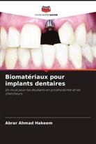 ABRAR AHMAD HAKEEM - Biomatériaux pour implants dentaires