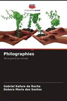 Gabriel Kafure Da Rocha, Debora Maria Dos Santos - Philographies
