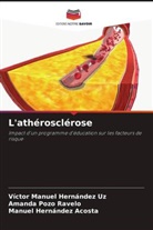 Manuel Hernández Acosta, Víctor Manuel Hernández Uz, Amanda Pozo Ravelo - L'athérosclérose