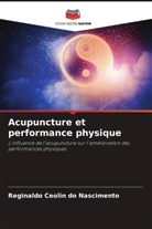 Reginaldo Ceolin do Nascimento - Acupuncture et performance physique