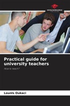 Lounis Oukaci - Practical guide for university teachers